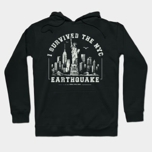 I survived the nyc earthquake Hoodie